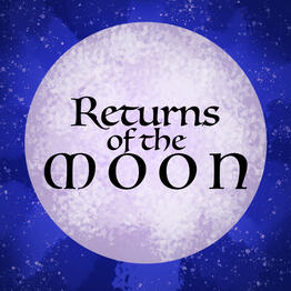 Returns of the Moon